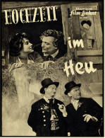 Illustrierte Film-Bühne  -  "Hochzeit Im Heu" -  Mit Oskar Sima  -  Filmprogramm Nr. 1036 Von Ca. 1951 - Revistas