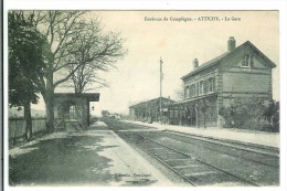 ATTICHY - La Gare - Attichy