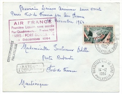 Enveloppe - Premier Vol AIR FRANCE Sans Escale Boeing 707 - PARIS FORT DE FRANCE - 13 Décembre 1964 - Erst- U. Sonderflugbriefe