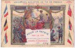 Union Des Stés De Tit De France - POUR LA PATRIE , Par Le Tir - Tiro (armi)