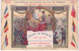 Union Des Stés De Tit De France - POUR LA PATRIE , Par Le Tir - Shooting (Weapons)