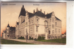 4620 CASTROP - RAUXEL. Amtshaus, 1923, Franz. Militärpost - Castrop-Rauxel