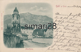 HALL In Tirol - N° 3932 - MUNZTHURM - Hall In Tirol