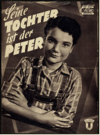 Das Neue Film-Programm Von Ca. 1955  -  "Seine Tochter Ist Der Peter"  -  Mit Sabine Eggerth , Wolf Albach-Retty - Revistas