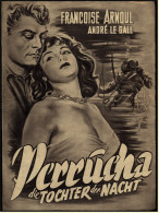 Das Neue Film-Programm Von Ca. 1949  -  "Perrucha , Die Tochter Der Nacht"  -  Mit Francoise Arnoul - Magazines
