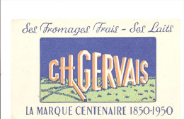 Buvard GERVAIS CH GERVAIS La Marque Centenaire 1850-1950 - Produits Laitiers