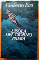 ART.R – L’ISOLA DEL GIORNO PRIMA DI UMBERTO ECO  1° EDIZIONE EUROCLUB 1995 COPERTINA RIGIDA CON SOVRACOPERTA PAGINE 373 - Society, Politics & Economy