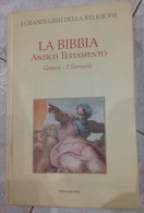 ART.AC – LA BIBBIA ANTICO TESTAMENTO GENESI – 2 SAMUELE I GRANDI LIBRI DELLA RELIGIONE VOLUMI PRIMO MONDADORI EDIZIONE S - Religione