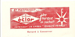 Buvard ECLOR Et Maintenant Graines éclor 1ère Marque De Sachet Obtenant Le Label Qualité France - Farm