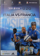 Programma Rugby Italia -  Francia  Six Nations/Sei Nazioni 2015 Under 20 - San Dona' Di Piave 13 Marzo 2015 - Rugby