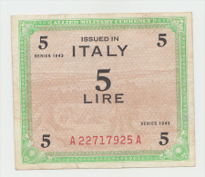 ITALY 5 LIRE 1943 VF ALLIED MILITARY PAYMENT WWII PICK M12b - Occupazione Alleata Seconda Guerra Mondiale