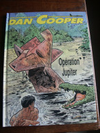 DAN COOPER  N°4 OPERATION JUPITER    WEINBERG  DARGAUD - Dan Cooper