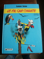 EO LUCKY LUKE  LE FIL QUI CHANTE  MORRIS - Lucky Luke