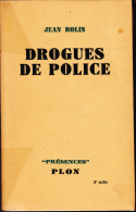 Drogues De Police Par Rolin Ed Plon - Plon
