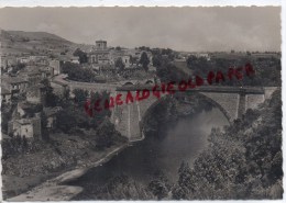 43 -  VIEILLE BRIOUDE - ENVIRONS DE  BRIOUDE -  VUE GENERALE ET PONT SUR L' ALLIER - Andere & Zonder Classificatie