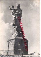 43 -  LE PUY -   STATUE DE NOTRE DAME DE FRANCE - Le Puy En Velay