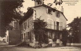 CPA - FERNEY-VOLTAIRE (01) - Vue De L´ancienne Maison De Florian - Ferney-Voltaire