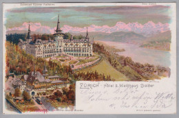 AK ZHS Zürich 1906-07-04 Zürich Hotel Waldhaus Dolder Litho C. Steinmann #2119 - Wald