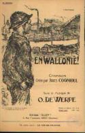 Partition «En Wallonie » - Texte Et Musique De O. DE WERPE Créée Par COGNIOUL, J. - Música Folclórica