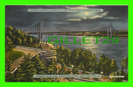 NEW YORK CITY, NY - GEORGE WASHINGTON BRIDGE, FORT TRYON PARK, RIVERSIDE DRIVE - TICHNOR BROTHERS INC - - Ponts & Tunnels