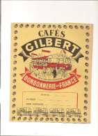 Protège Cahier GILBERT Cafés GILBERT Un De Nos Bars Dégustation Bonbonnerie De France - Book Covers