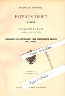 Original Patent - Hermann Kaempf In Pöhla B. Schwarzenberg ,1897, Herstellung Von Langfaserigem Holzstoff , Papierfabrik - Schwarzenberg (Erzgeb.)