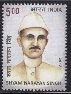 India MNH 2012, Shyam Narain Singh, Freedom Fighter, - Unused Stamps