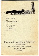 DU TRAPPEUR AU CLIENT REVUE PUBLICITAIRE  FRANCO CANADIAN  MONTREAL   -  18 PAGES - Mode