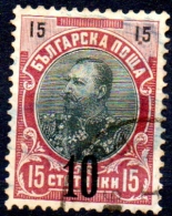 BULGARIA 1903 Prince Ferdinand Surcharged  - 10 On 15s. - Black And Red  FU - Gebruikt