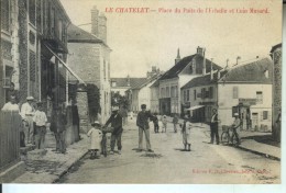 LE CHATELET Place Du Puits - Le Chatelet En Brie