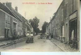 LE CHATELET La Route De Melun - Le Chatelet En Brie