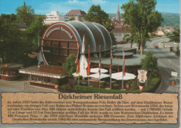 Bad Dürkheim - Dürkheimer Riesenfaß 1  Mit Chronik - Bad Duerkheim
