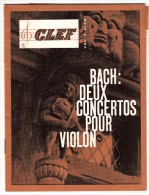 Petite Revue Sur La Musique Classique - La Clef - Bach : Deux Concertos Pour Violon - Vol T 2148 - Musik