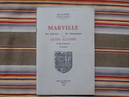 55 MARVILLE  Guide Illustre Mgr Ch. AIMOND    Mairie De Marville 1981 - Lorraine - Vosges