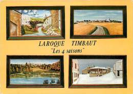 Delcampe - Réf : B-15-752   : LAROQUE TIMBAUT - Laroque Timbault