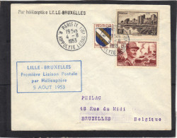 Yvert 501 + 942 + 953 Cachet Paris IX  - 1 ère Liaison Postale Par Hélicoptère LILLE BRUXELLES 5/8/ 1953 - 1960-.... Lettres & Documents