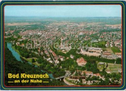 Bad Kreuznach , An Der Nahe - Ältestes Radon-Solbad Der Welt - 6550 - Germany - 1992 Gelaufen - Bad Kreuznach
