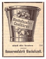 Original Werbung / Reklame - 1911 -  Konservenfabrik Bischofszell B. Weinfelden !!! - Bischofszell