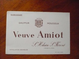 Buvard VEUVE AMIOT MOUSSEUX VINS Saumur Champagne. BLASON TBonEtat Années 50. St Hilaire St Florent Maine Et Loire - Schnaps & Bier