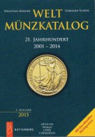 Weltmünzkatalog A-Z 2015 Neu 40€ Münzen 21.Jahrhundert Schön Battenberg Verlag Coins Europe America Africa Asia Oceanien - Boeken & Software