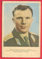 166053 / SPACE - Yuri Alekseyevich Gagarin -  Russian Soviet Pilot And Cosmonaut  - 1961 Publ. Russia Russie Russland - Espace