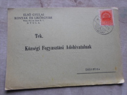 Hungary- Elsö Gyulai Konyak és Likörgyár - Weisz Mór Gyula - Gádoros - 1942   D128849 - Storia Postale