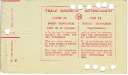 Belgique - Carte De 10 Voyages TRAMWAYS  RESEAU SUBURBAIN LIGNE LIJN 38 - NORD-HOMBORCH - Europe