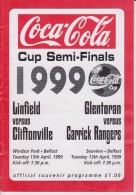 Official Football Programme Irish Semi Finals LINFIELD - CLIFTONVILLE / GLENTORAN - CARRICK RANGERS Coca Cola Cup 1999 - Habillement, Souvenirs & Autres