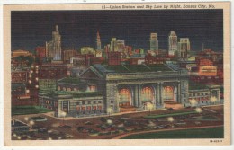 Union Station And Sky Line By Night, Kansas City, Mo. - Kansas City – Missouri