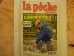 La Pêche Et Les Poissons 1996 N°610 - Caccia & Pesca