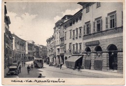 FRIULI VENEZIA GIULIA-UDINE VIA MERCATOVECCHIO ANIMATISSIMA ANNI 40 - Udine