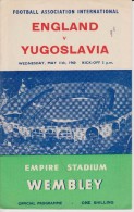 Official Football Programme ENGLAND - YUGOSLAVIA 1960 Qualifier At Wembley VERY RARE - Bekleidung, Souvenirs Und Sonstige