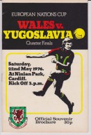 Official Football Programme WALES - YUGOSLAVIA 1976 Qualifier At Cardiff  RARE - Bekleidung, Souvenirs Und Sonstige