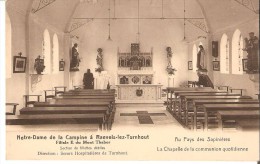 Raevels (2380) - RELIGIE - Geestelijke Gezondheid : ND De La Campine, Section De Fillettes Débiles. La Chapelle. CPA. - Ravels